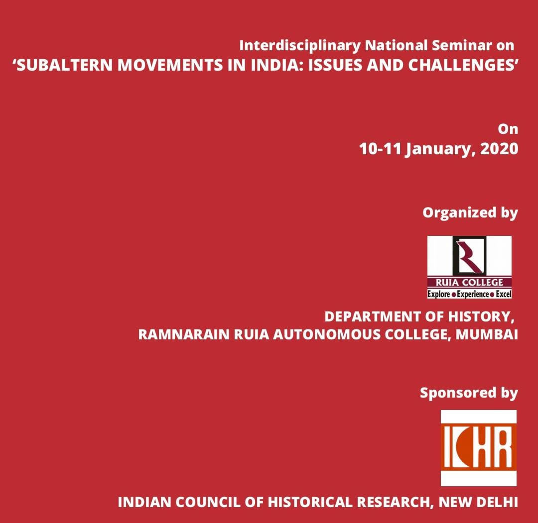Interdisciplinary National Seminar on 'SUBALTERN MOVEMENTS IN INDIA: ISSUES AND CHALLENGES' 10th and 11th JAN. 2020