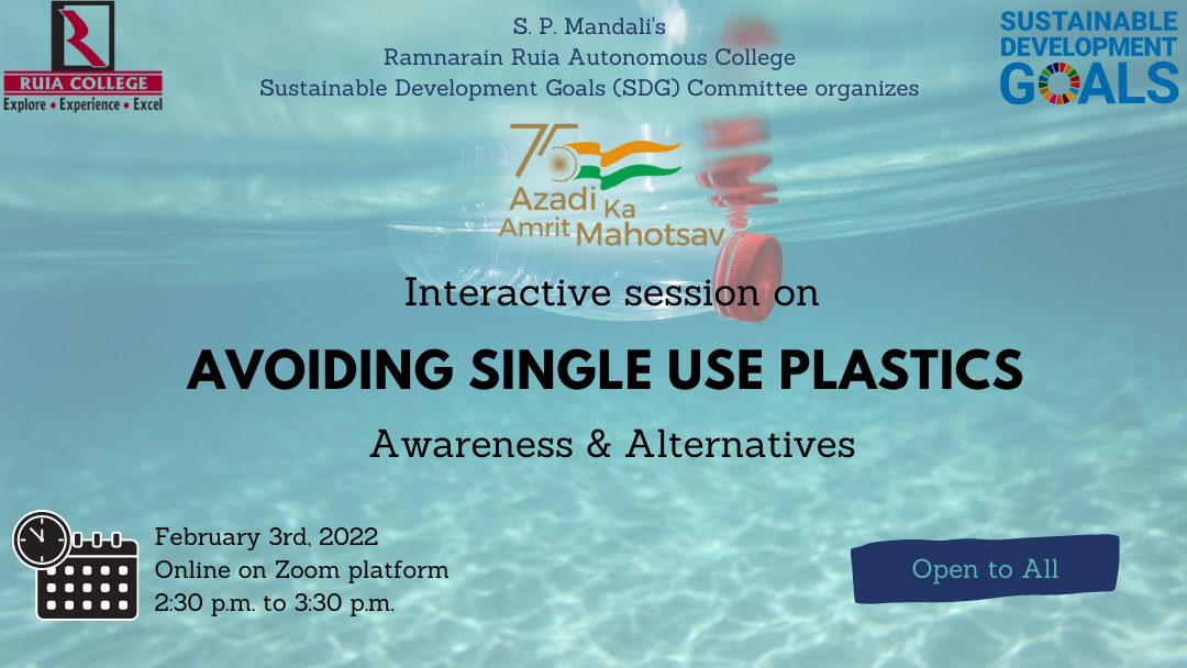 Avoiding Single Use Plastics - Awareness & Alternatives Avoiding Single Use Plastics - Awareness & Alternatives